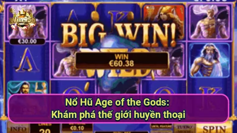 Nổ Hũ Age of the Gods: Khám phá thế giới huyền thoại 4 no-hu-age-of-the-gods