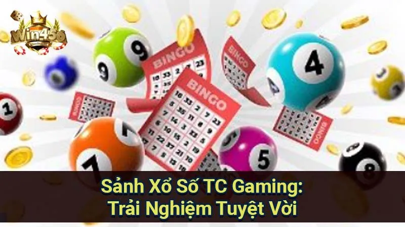 Sảnh Xổ Số TC Gaming: Trải Nghiệm Tuyệt Vời 4 sanh-xo-so-tc-gaming-win456